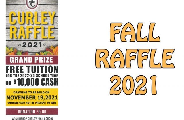 CURLEY’S FALL RAFFLE RESULTS