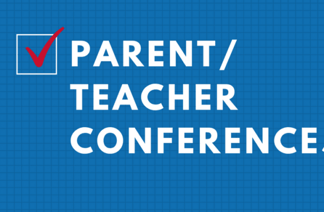 Parent Teacher Conferences